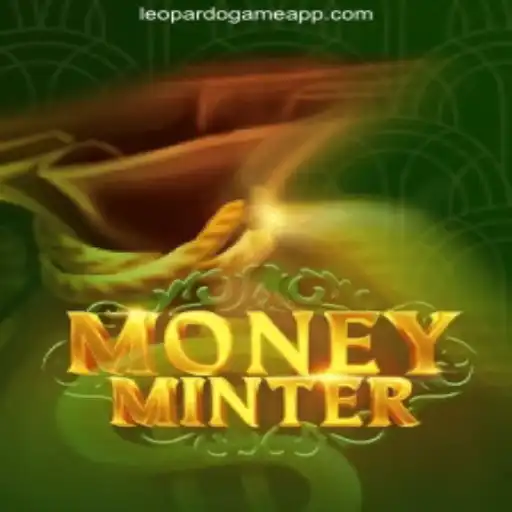 Discover the Exciting World of MoneyMinter and LEOPARDOGAME⭐️ ONLINE PLATAFORMA OFICIAL